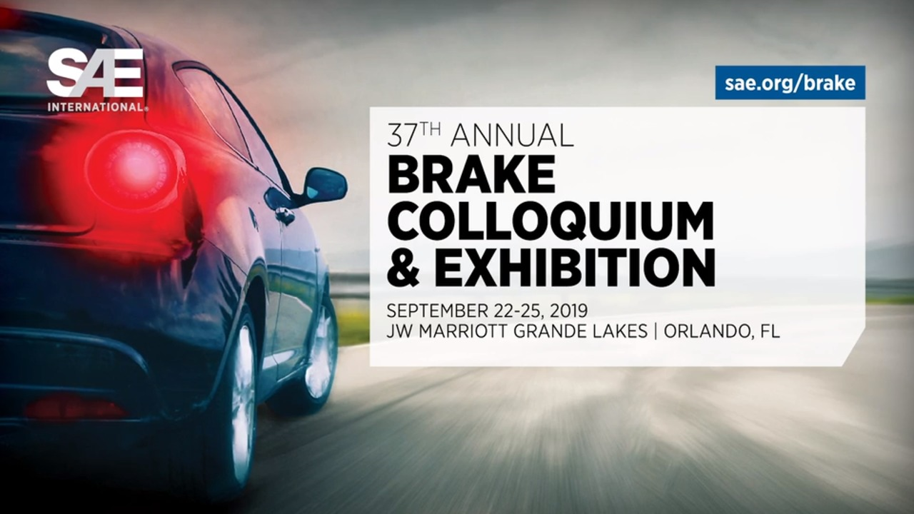 SAE Brake COLLOQUIUM & EXHIBITION 22nd – 25th of September 2019